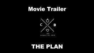 The Plan  Trailer