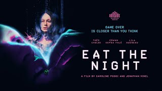 Eat the Night  US Trailer