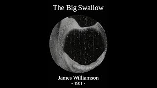 The Big Swallow AKA A Photographic Contortion 1901