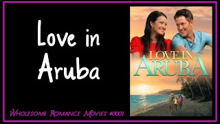 Love in Aruba 2021 WRM Review