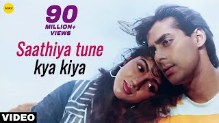 Saathiya Tune Kya Kiya  Video Song  Love  Salman KhanRevathi  Ishtar Music