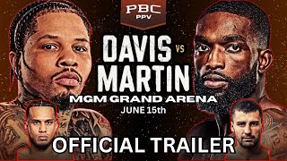 GERVONTA DAVIS vs FRANK MARTIN  OFFICIAL FIGHT TRAILER