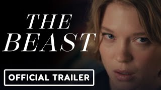 The Beast  Official Trailer 2024 La Seydoux George MacKay