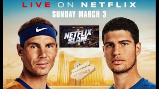 ATP  The Netflix Slam 2024   Rafael Nadal  Carlos Alcaraz  The Netflix Slam Official Trailer 