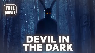  Horror Movie Devil in the Dark 2017 English Full Movie  Watch Boldly