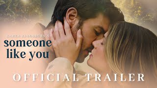 Someone Like You 2024 Official Trailer  Karen Kingsbury Productions