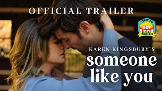 Someone Like You 2024  Official Digital  DVD Trailer  Karen Kingsbury Productions