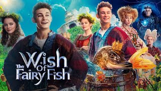 Wish of the Fairy Fish 2023 Movie  Emily B  Wish of the Fairy Fish Full Movie Explain  Review