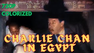 Charlie Chan in Egypt  colorized  720p   full movie l classic  mystery  Warner Oland