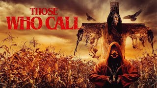 Those Who Call 2023  FULL HORROR MOVIE  Yetlanezi Rodriguez  Angie Sandoval  Reese Fast