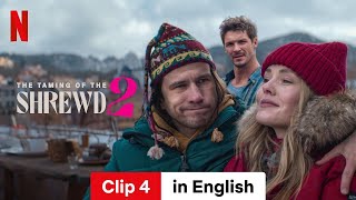 The Taming of the Shrewd 2 Clip 4  Trailer in English  Netflix