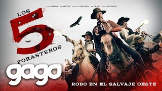 GAGO  Los Cinco Forasteros The Five  Full Movie  Action Drama  Western