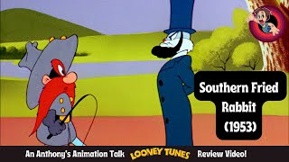 Southern Fried Rabbit 1953  An Anthonys Animation Talk Looney Tunes Review