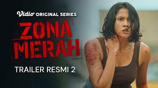 Trailer Resmi 2  Zona Merah  Aghniny Haque Devano Danendra Lukman Sardi