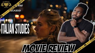 Italian Studies  Movie Review 2021  Vanessa Kirby Adam Leon  Tribeca Film Festival 2021