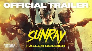 Sunray Fallen Soldier  Official Trailer 2  Coming to UK  US January 24th