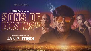 Sons of Ecstasy Trailer 2025