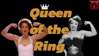 Queen of the Ring  The Mildred Burke Movie