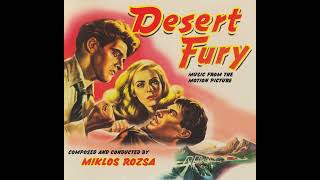 Desert Fury Original Film Soundtrack 1947