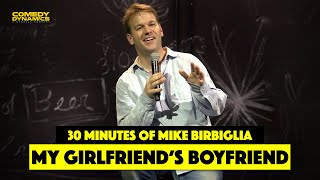 30 Minutes of Mike Birbiglia My Girlfriends Boyfriend