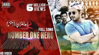 Number One Hero Song  Siam Ahmed  Pujja Cherry  Akassh  Raihan Rafi  Jaaz Multimedia Film 2018