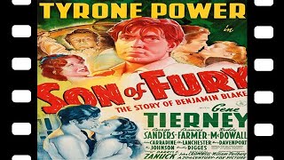 Son Of Fury 1942 Full Movie Staring Tyrone Power Gene Tierney George Sanders Drama Romance