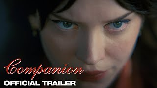 Companion  Official Trailer