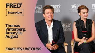 FREDs  Interview Amaryllis August Thomas Vinterberg  FAMILIER SOM VORES FAMILIES LIKE OURS