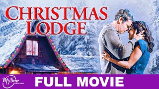 Christmas Lodge  Full Christmas Movie  Erin Karpluk Michael Shanks  MyTimeMoviesNow