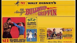 Opening Credits The Adventures of Bullwhip Griffin THE REAL ONES 030867