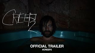 Creep 2 2017  Official Trailer HD