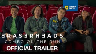 ERASERHEADS COMBO ON THE RUN 2025 Official Trailer  EHeads Documentary Film