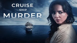 Cruise Ship Murder 2024 Trailer