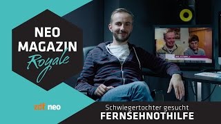 NEO MAGAZIN ROYALEFernsehnothilfe Schwiegertochter gesucht Verafake  Mit Jan Bhmermann  ZDFneo