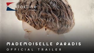 2017 Mademoiselle Paradis Official Trailer 1  LOOKSfilm   Klokline