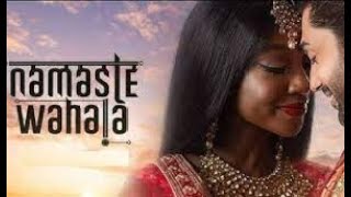 Namaste Wahala 2021 full movie factsIni DimaOkojieRuslaan MumtazHamisha Daryani Ahuja