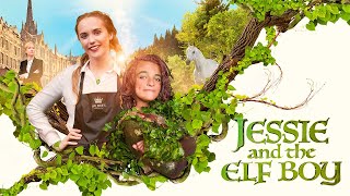 JESSIE AND THE ELF BOY Official Trailer 2022 Family Movie