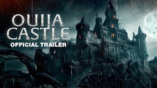 Ouija Castle  Trailer 2024