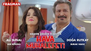 Hava Muhalefeti  Fragman