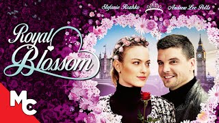 Royal Blossom  Full Hallmark Movie  Romantic Drama  Andrew Lee Potts  Stefanie Rozhko