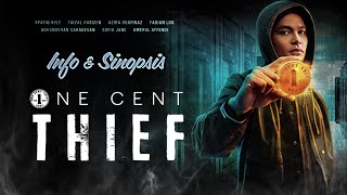 Info  Sinopsis  Drama One Cent Thief  Season 1