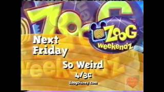 So Weird  Disney Channel  Promo  2001  Zoog Weekendz