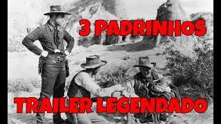 TRS PADRINHOS THREE GODFATHERS 1936  TRAILER DE CINEMA LEGENDADO