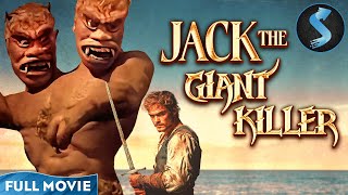 Jack the Giant Killer  Giants Witches and Dark Magic  Classic Fantasy Adventure  Full Movie