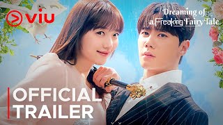 Dreaming of a Freaking Fairytale  Official Trailer  Pyo Ye Jin  Lee Jun Young ENG SUB