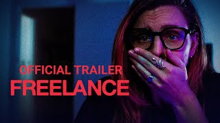 Freelance  Official Trailer  Gravitas Ventures