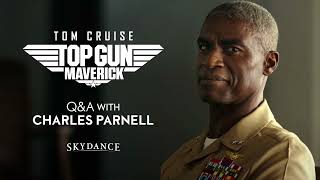 Skydance  Q  A With Charles Parnell  Top Gun Maverick