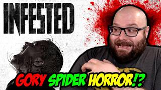 Infested 2024 A Shudder Original Horror Movie Review  Blood Splattered Vlog