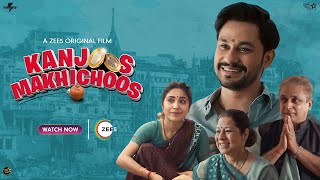 Kanjoos Makhichoos  Streaming on ZEE5  watch now  Kunal Kemmu  Shweta Tripathi Sharma  Deepak M