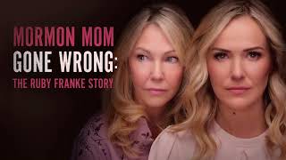 Watch Mormon Mom Gone Wrong The Ruby Franke Story  Lifetime Movies 2024